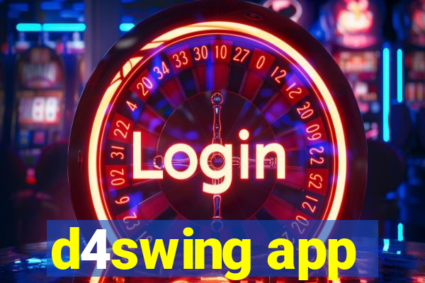 d4swing app